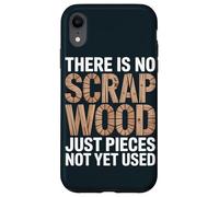 Carpenter Woodworking Maker Scrap Wood Woodworker Case for iPhone XR