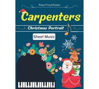 Carpenters Sheet Music: Collection Of 13 Songs For Piano/, Vocal, Guitar (Christmas Portrait)