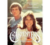 Carpenters: The Musical Legacy