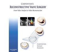 Carpentier's Reconstructive Valve Surgery – Saunders