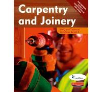 Carpentry and Joinery NVQ and Technical Certificate Level 3 Student Book, 2nd edition