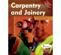 Carpentry and Joinery NVQ and Technical Certificate Level 3 Student Book, 2nd edition