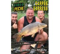 Carpes express avec J-Marc Lebreton, Yann Giulio, Nicolas Migeon et Mitch Smith - Vidéo Pêche - Pêche de la carpe