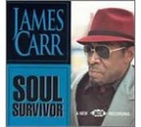 Carr, James - Soul Survivor