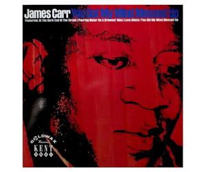 Carr, James - You Got My Mind Messed Up [VINYL]