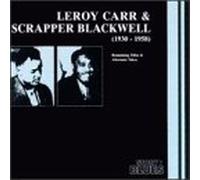 Carr - Leroy Carr & Scrapper Blackwel