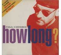 Carrack Paul - How Long [CD 2]