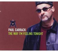 Carrack, Paul - Way Im Feeling