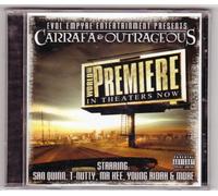 Carrafa & Outrageous The World Premiere