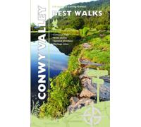 Carreg Gwalch Best Walks: Conwy Valley