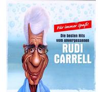 Carrell,Rudi - Für Immer Spaß-die Größten Hits Von Rudi Carell