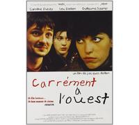 Carrément à l'ouest