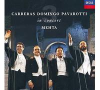 Zubin Mehta - Carreras Domingo Pavarotti in Concert [CD]