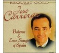 Carreras, Jose - Boleros & Love Songs of Spain