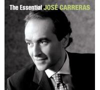 Carreras, Jose - Essential Jose Carreras / Best
