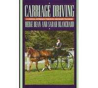 Carriage Driving: A Logical Approach Through Dressage Training