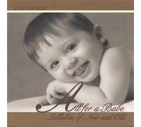 Carrianne - All for a Babe: Lullabies of Old & New