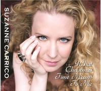 Carrico, Suzanne - What Christmas Time Means to Me