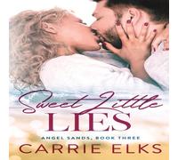 Carrie Elks Sweet Little Lies Paperback Book Carrie Elks Multicolor