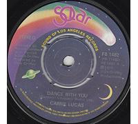 Carrie Lucas - Carrie Lucas - Dance With You - 7" Single 1979 - Solar FB 1482 - UK Press
