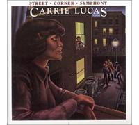 Carrie Lucas - Street Corner Symphony