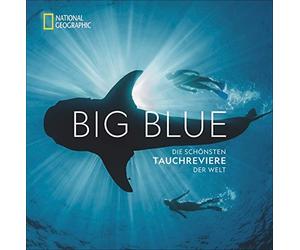 Carrie Miller B National Geographic: Big Blue. Die ultimative Bucket (Hardback)
