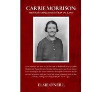 CARRIE MORRISON: The First Female Solicitor in England: Carrie Morrison was born on 3rd Feb 1888 in Surrey to Judith Shepherd & Thomas Morrison. ... the first woman admitted to the English Bar.