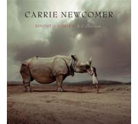Carrie Newcomer - Kindred Spirits: A Collection