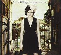 Carrie Rodriguez - Give Me All You Got - CD - D4z