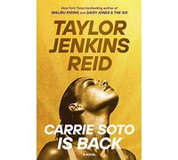 Carrie Soto Is Back (California dream (crossover) serie, 4)