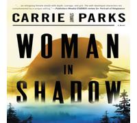 Carrie Stuart Parks The Woman in Shadow Paperback Book Carrie Stuart Parks Multicolor