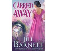 Carried Away (The Victorians)