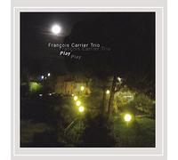 Carrier, Francois - Play [European Import]