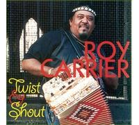 Carrier, Roy - Twist & Shout
