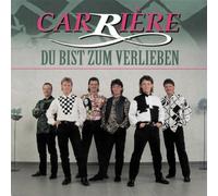 Carriere - Du Bist Zum Verlieben