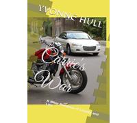 Carrie's War: A Biker Romance of Loyalty and Lies