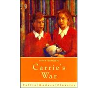 Carrie's War (Puffin Modern Classics)