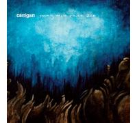 Carrigan - Young Men Never Die