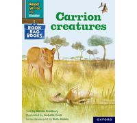 Carrion creatures (Grey Set 7 Book Bag Book 10) (Read Write Inc. Phonics)