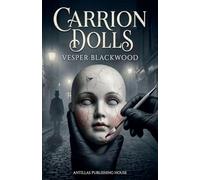 Carrion Dolls