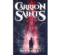 Carrion Saints: A Sapphic Fantasy Romance