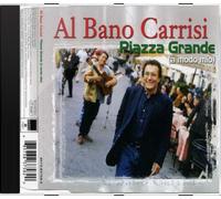 Carrisi,Al Bano - Piazza Grande