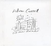 Carroll, Adam - Old Town Rock 'n Roll