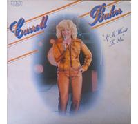 Carroll Baker - Carrol Baker - If It wasn't For You. VINYL LP (1978). VG/VG