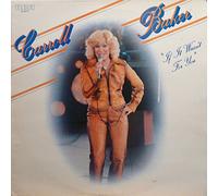 Carroll Baker - If It Wasn't For You