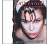 Carroll Cath - True Crime Motel [VINYL]