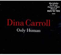 Carroll, Dina - Only Human [CD 2]