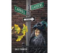 Carroll Gardens Story