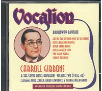 Carroll Gibbons - Carroll Gibbons Vol. 2 - Broadway Rhythm