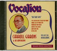 Carroll Gibbons - Oh That Kiss